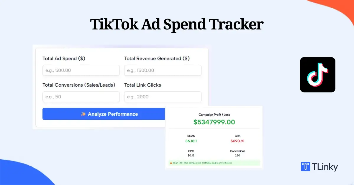 TikTok Ad Spend Tracker – Instantly analyze campaign performance - TLinky