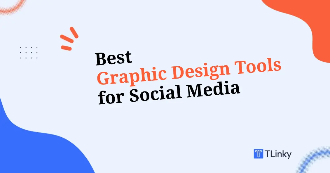 5 Best Graphic Design Tools for Social Media in 2026
