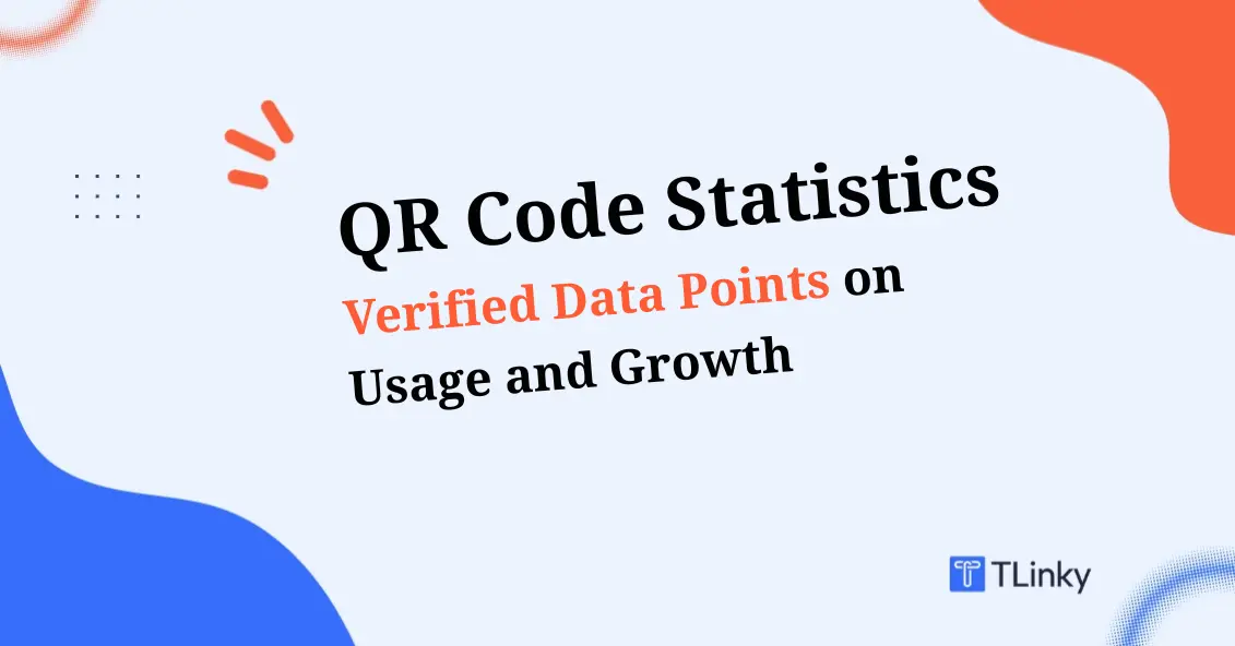 QR Code Statistics 2026: 30+ Verified Data Points on Usage and Growth