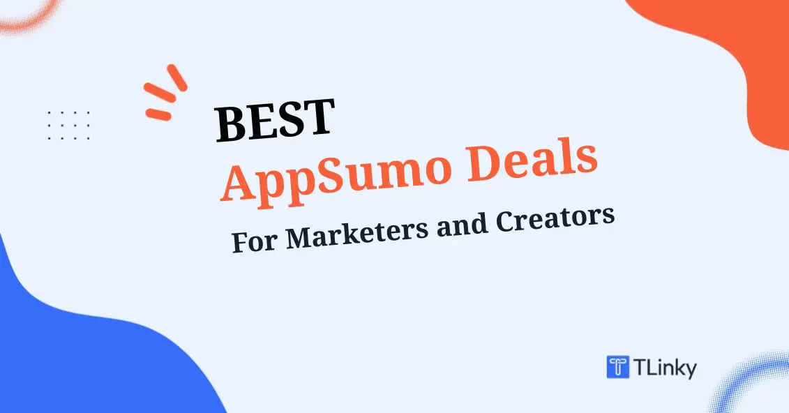 12 Best AppSumo Deals for Marketers and Creators in 2026