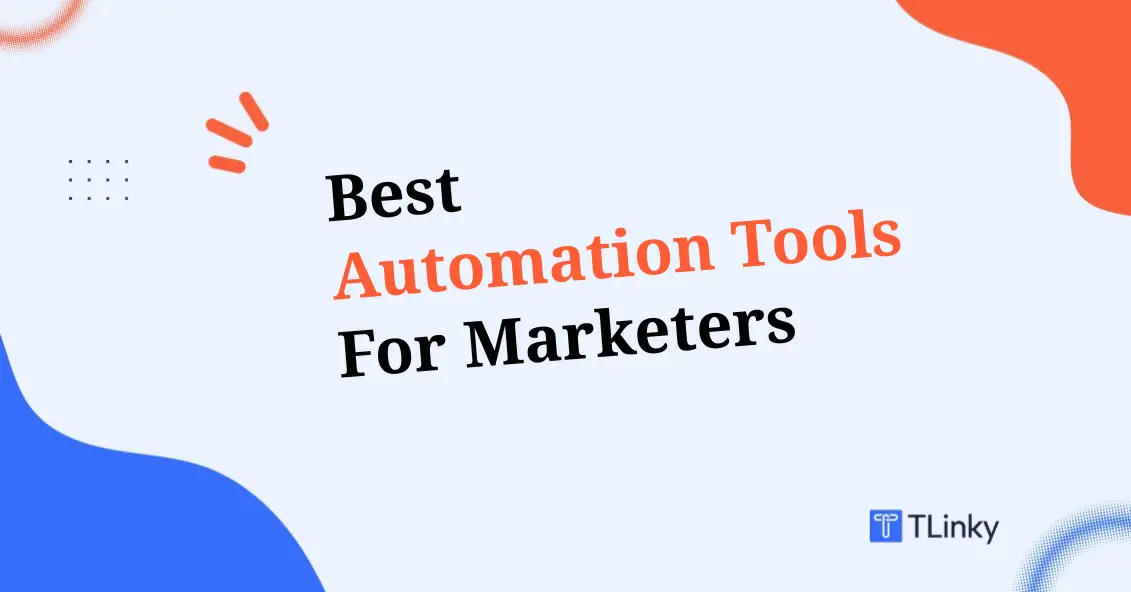 4 Best Automation Tools for Marketers in 2026
