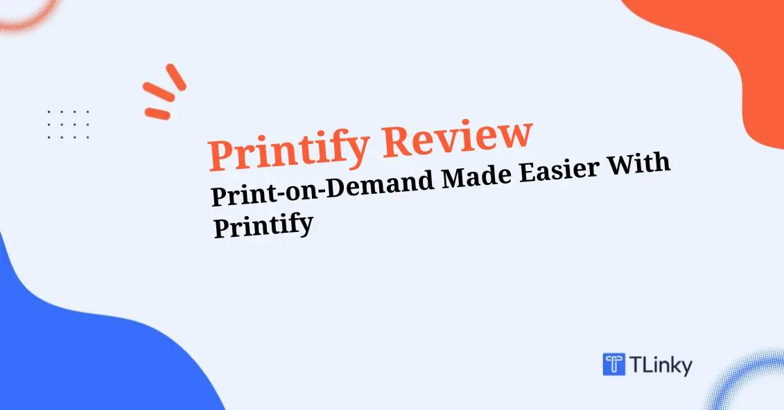 Printify Review 2026: Free Plan Tested, $39 Price Truth