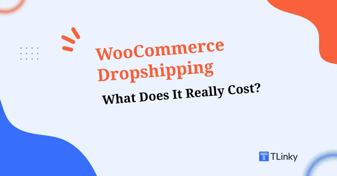 WooCommerce Dropshipping in 2026: What the Plugins Actually Cost